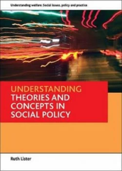 Image of Understanding Theories and Concepts in Social Policy by Ruth Lister Paperback