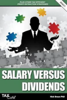 Image of Salary Versus Dividends and Other Tax Efficient Profit Extraction Strategies by Nick Braun Paperback