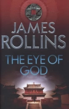 Image of The Eye of God by James Rollins Hardback