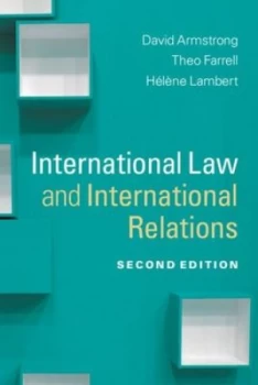 Image of International law and international relations by David Armstrong