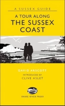 Image of A Tour along the Sussex Coast by David Arscott Hardback