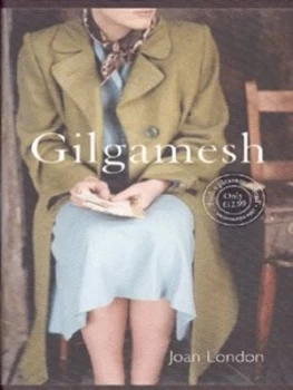 Image of Gilgamesh by Joan London Hardback