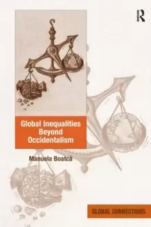 Image of Global Inequalities Beyond Occidentalism