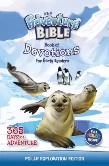 Image of NIrV Adventure Bible Book of Devotions for Early Readers: Polar Exploration Edition : 365 Days of Adventure