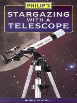 Image of Philips Stargazing with a Telescope by Robin Scagell Paperback