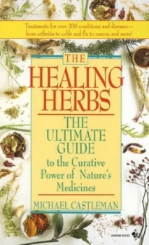 Image of The Healing Herbs by Michael Castleman Paperback