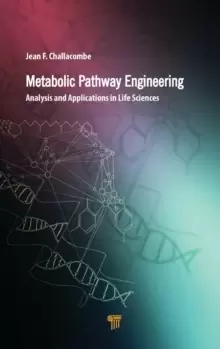 Image of Metabolic Pathway Engineering : Analysis and Applications in the Life Sciences