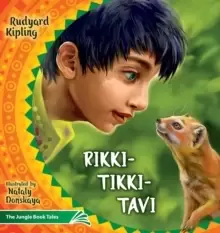 Image of Rikki Tikki Tavi : The Jungle Book Tales