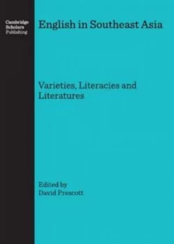 Image of English in Southeast Asia by David Prescott and Andy Kirkpatrick and Azirah Hashim and Isabel Martin and english in Southeast Asia Conference Hardback