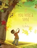 Image of if you hold a seed