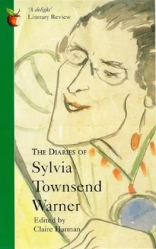 Image of The Diaries of Sylvia Townsend Warner by Sylvia Townsend Warner and Claire Harman Paperback