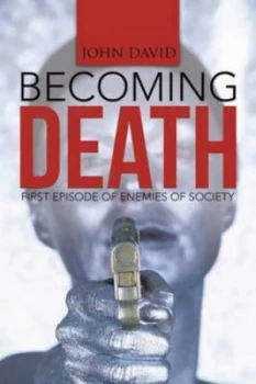 Image of Becoming Death by John David Paperback