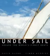 Image of under sail aboard the worlds finest boats