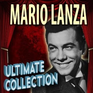 Image of Mario Lanza - Ultimate Collection Music CD