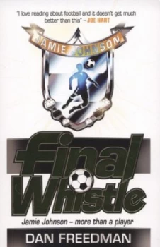 Image of Final Whistle by Dan Freedman Paperback