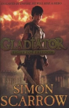 Image of Fight for Freedom by Simon Scarrow Hardback