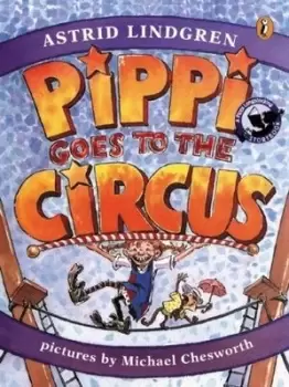 Image of Pippi Goes to the Circus by Astrid Lindgren
