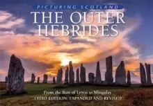 Image of The Outer Hebrides: Picturing Scotland : From the Butt of Lewis to Mingulay