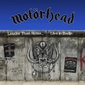 Image of Motorhead - Louder Than Noise... Live in Berlin (Music CD & DVD)