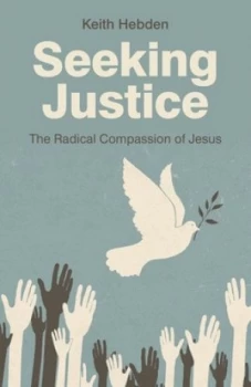 Image of Seeking Justice by Keith Hebden Paperback