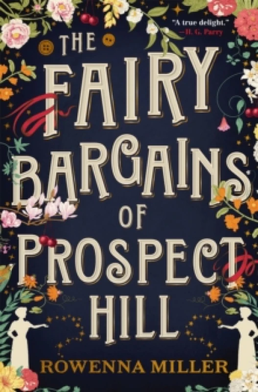 Image of The Fairy Bargains of Prospect Hill. Paperback. By Rowenna Miller Books