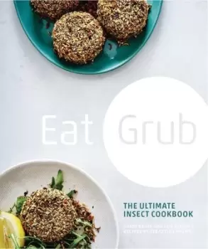 Image of Eat grub by Shami Radia