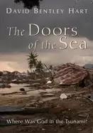 Image of doors of the sea where was god in the tsunami