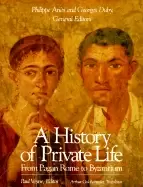 Image of history of private life volume i from pagan rome to byzantium