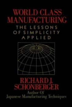 Image of World Class Manufacturing by Richard Schonberger Book