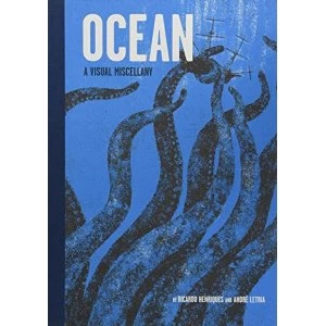 Image of Ocean A Visual Miscellany Hardback 2018