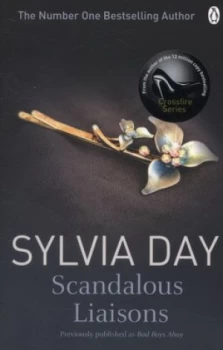 Image of Scandalous Liaisons by Sylvia Day Paperback