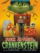 Image of trick or treat crankenstein
