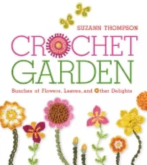 Image of crochet garden bunches of flowers leaves and other delights