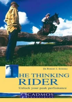 Image of The Thinking Rider by Dr. Robert J. Schinke Hardback