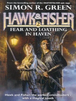 Image of Fear and Loathing in Haven by Simon R. Green Paperback
