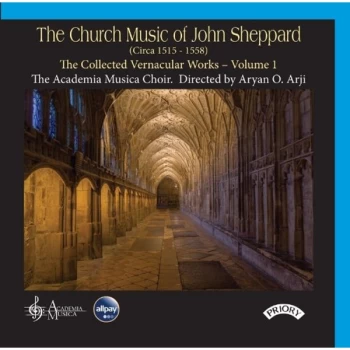 Image of The Academia Musica Choir - The Church Music of John Sheppard CD