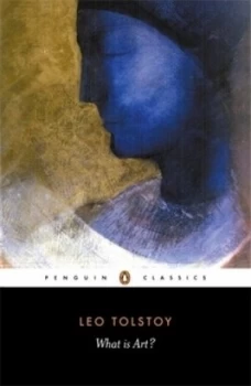 Image of What Is Art by Leo Tolstoy Paperback