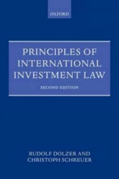 Image of Principles of International Investment Law by Rudolf Dolzer Paperback