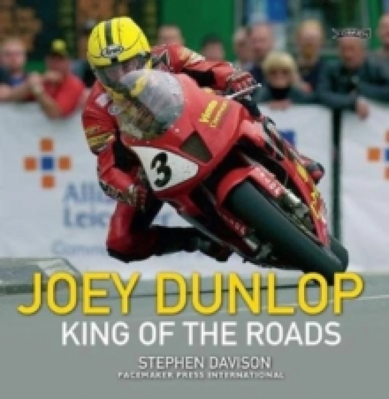 Image of Joey Dunlop : King of the Roads Paperback / softback