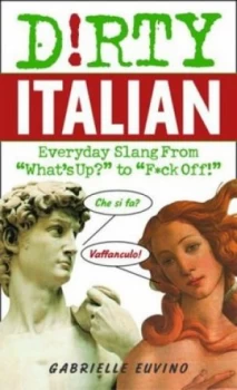 Image of Dirty Italian by Gabrielle Euvino Paperback