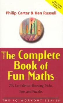 Image of The Complete Book of Fun Maths by Philip Carter Paperback