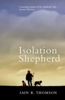 Image of Isolation Shepherd by Iain R. Thomson Paperback