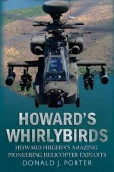 Image of Howards Whirlybirds by Donald J Porter Book