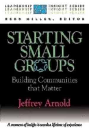 Image of starting small groups building communities that matter