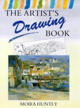 Image of The Artists Drawing Book by Moira Huntly Book