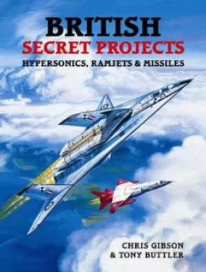 Image of British secret projects by Chris Gibson|Tony Buttler