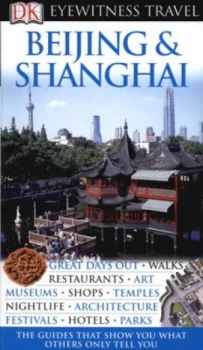Image of Beijing and Shanghai by Peter Neville-Hadley Hardback