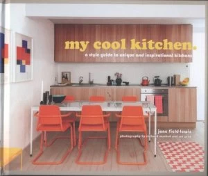 Image of My Cool Kitchen by Jane Field-Lewis Hardback