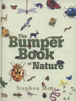Image of The Bumper Book of Nature by Stephen Moss Hardback