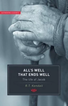Image of Alls Well That Ends Well by R. T Kendall Paperback